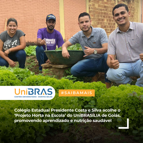 Colegio-Estadual-Presidente-Costa-e-Silva-acolhe-o-‘Projeto-Horta-na-Escola-do-UniBRASILIA-de-Goias-promovendo-aprendizado-e-nutricao-saudavel-1